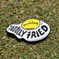 Ball Marker - Totally Fried